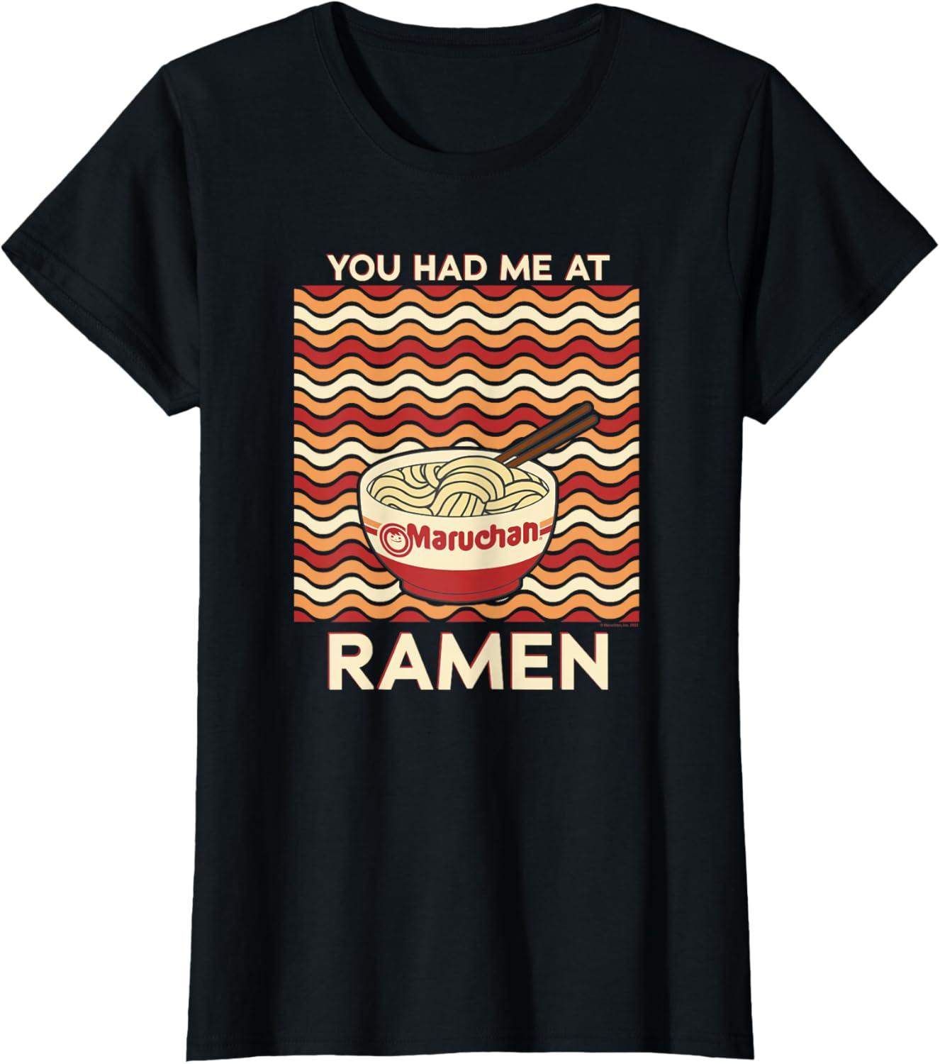 image:imageMaruchan You Had Me At Ramen Noodle Bowl TShirtBlack