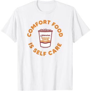 image:imageMaruchan Instant Lunch Comfort Food Is Self Care Ramen Cup TShirtWhite